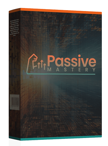 Passive-Mastery