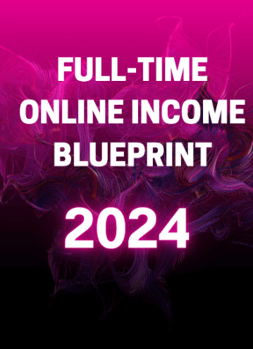 PLR-2024-Full-Time-Online-Income-Blueprint